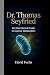 Dr. Thomas Seyfried: An Edu...