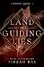 Land of Guiding Lies by Tirzah Rae