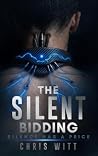 The Silent Biddin...
