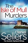 The Isle of Mull ...