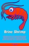 Brine Shrimp The ...