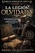 La Legión Olvidada: El mist...
