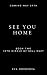 See You Home by Eva Morozova See You Home by Eva Morozova