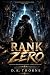 RANK ZERO by D.K. Thorne