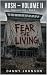 HUSH Volume II: Fear The Li...