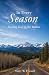 In Every Season: Finding Go...