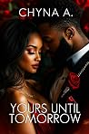 Yours Until Tomorrow