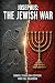 The Jewish War: Simple Engl...