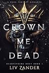 Crown Me Dead