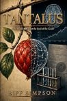 Tantalus by Biff Simpson