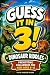 Guess It in 3! Dinosaur Rid...
