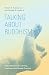 Talking About Buddhism: Two...