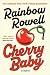 Cherry Baby: A Novel