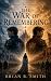 The War of Remembering (The...