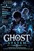 Ghost System: A Supernatural Progression Fantasy of Spirits, Ancient Secrets, and the Power Beyond Death