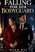 Falling for Her Bodyguard