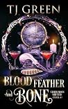 Blood, Feather, a...