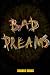 Bad Dreams