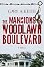 The Mansions on Woodlawn Bo...