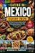Eating in Mexico Guide 2026...