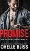 Promise by Chelle Bliss