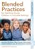 Blended Practices for Teaching Young Children in Inclusive Se... by Jennifer Grisham Ed.D.