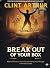 Break Out Of Your Box: Make...