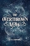 The Overthrown Vow