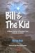 Bill & The Kid: A Queer Fam...