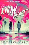 Know The Beast: Some Bites Never Heal
