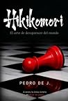Hikikomori: El ar...