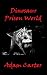 Dinosaur Prison World