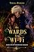 Of Wards and Wi-Fi (Ruined Realms #1)