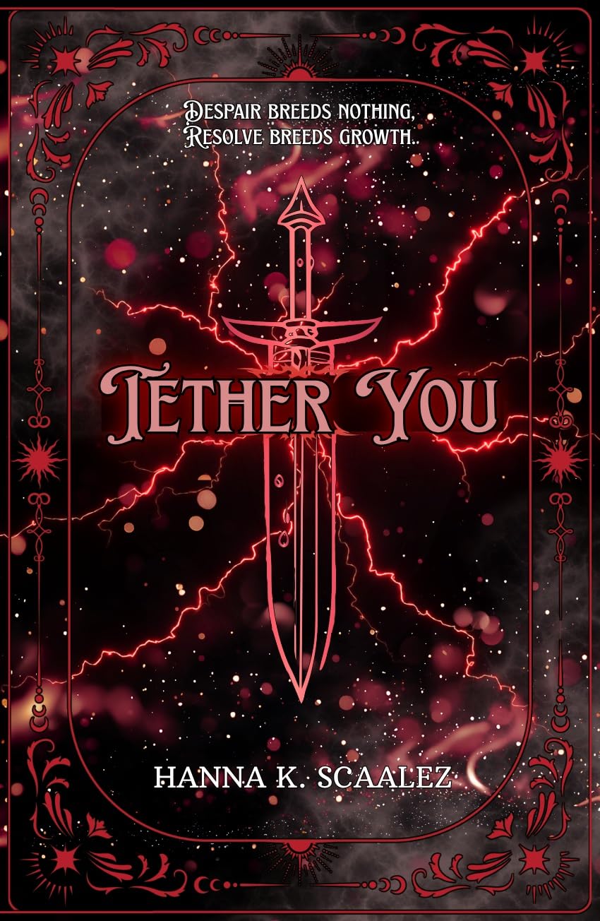 Tether You (Cindara Chronicles Book 3)