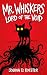 Mr. Whiskers: Lord of the Void