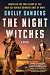 The Night Witches by Shelly Sanders