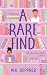 A Rare Find