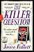 The killer question