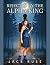 Rejected by the Alpha King by Jace Russ