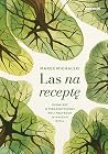 Las na receptę