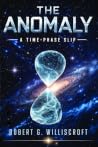 The Anomaly: A Ti...