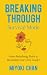 Breaking Through Survival Mode by Miyoki Chan Breaking Through Survival Mode by Miyoki Chan