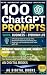100 ChatGPT Prompts for Wor...