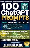 100 ChatGPT Promp...