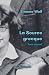 La Source grecque: Texte original et intégral (French Edition)