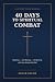 40 Days to Spiritual Combat...