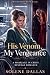 His Venom, My Vengeance: A ...