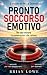 PRONTO SOCCORSO EMOTIVO