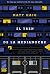 El tren de la medianoche (Universo de la medianoche, #2)