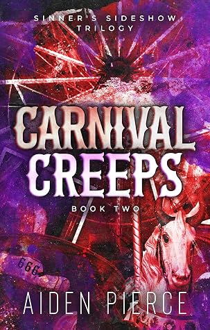 Carnival Creeps (Sinner's Sideshow #2)